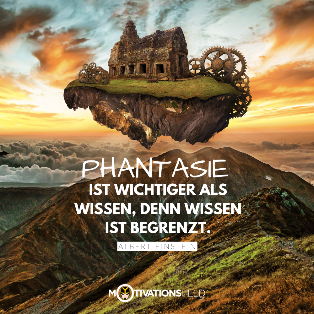 zitate phantasie einstein