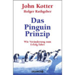 Das-Pinguin-Prinzip-Wie-Veränderung-zum-Erfolg-führt