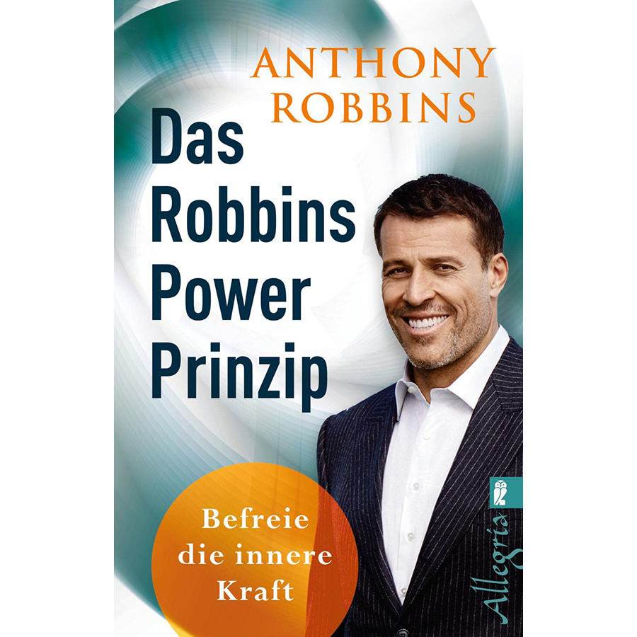Das Robbins Power Prinzip: Befreie die innere Kraft | Schluss mit Fremdbestimmung, Frustration und Unsicherheit