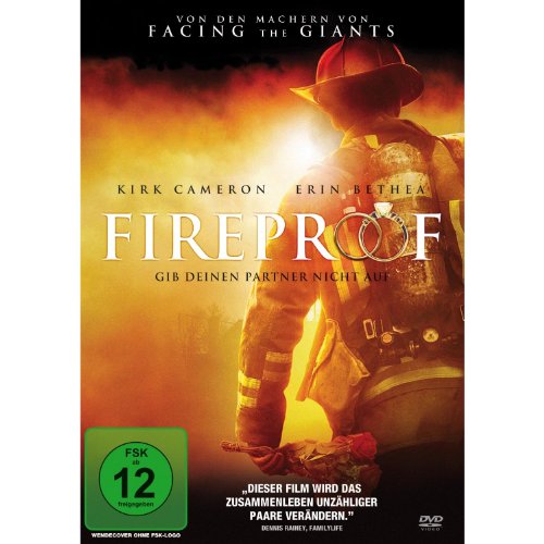 Fireproof - Gib deinen Partner nicht auf