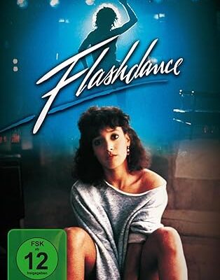 Flashdance - Tanz deinen Traum