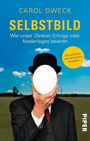 Selbstbild - Wie Denken Erfolge oder Niederlagen bewirkt