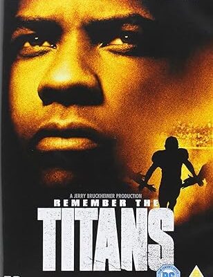 Remember The Titans - Drama über Mut und Zusammenhalt