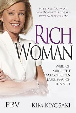 Rich Woman - Finanzielle Unabhängigkeit für Frauen