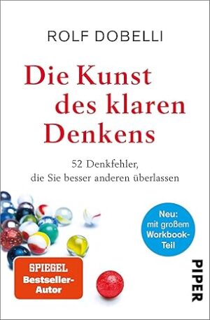 Die Kunst des klaren Denkens – Neuausgabe mit Workbook