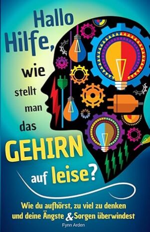 Hallo Hilfe, wie stellt man das Gehirn auf leise?