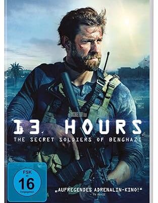 13 Hours - The Secret Soldiers of Benghazi