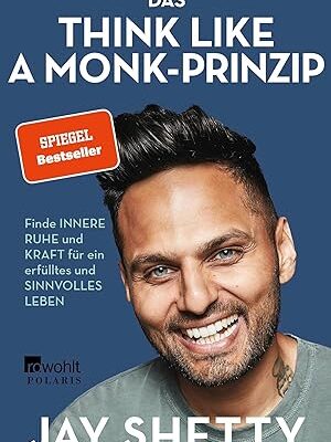 Das Think Like a Monk-Prinzip