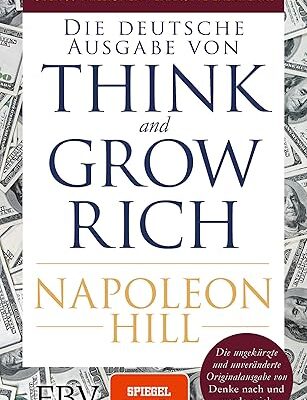 Think and Grow Rich - Deutsche Originalausgabe von 1937