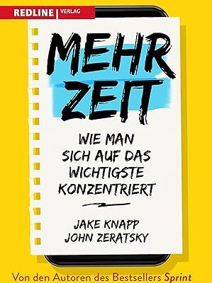 Mehr Zeit - Konzentration auf das Wichtigste