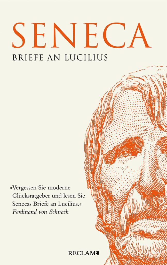 Briefe an Lucilius – Seneca (Reclam Taschenbuch)