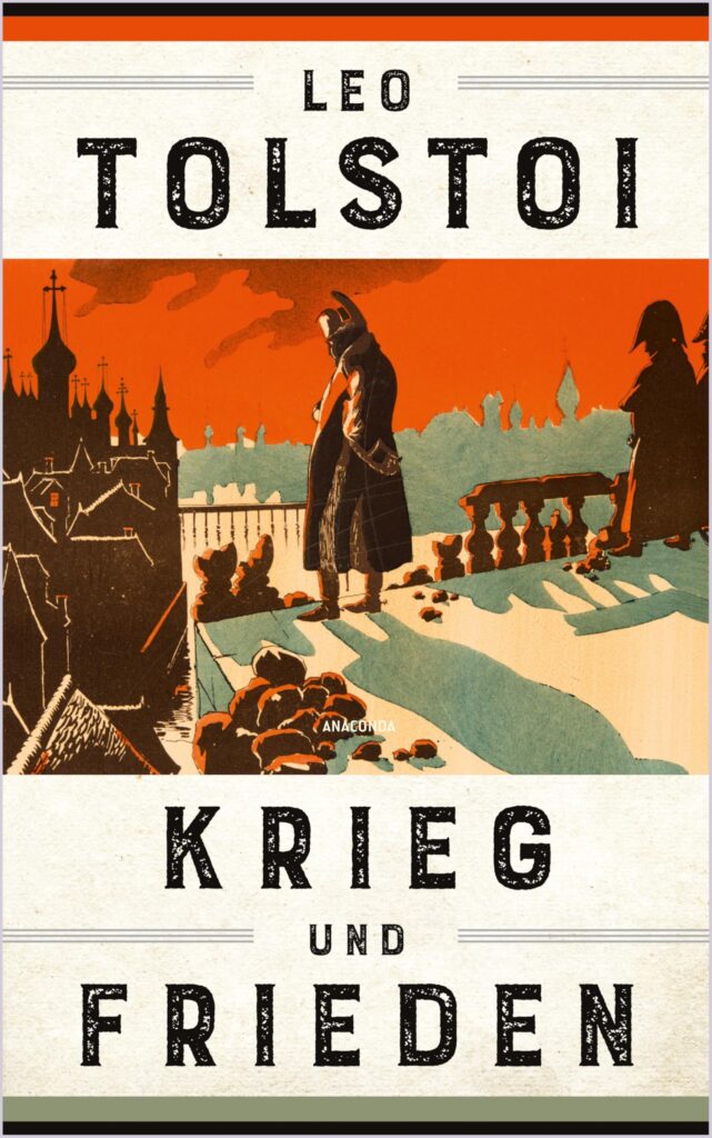 Krieg und Frieden – Leo Tolstoi (Anaconda, gebunden)